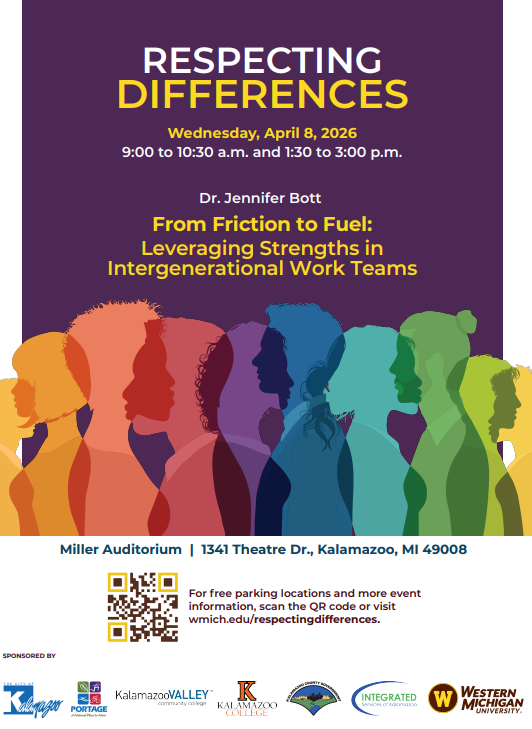 Poster for a diversity event titled 'Respecting Differences - From Friction to Fuel: Leveraging Strengths in Intergenerational Work Teams', featuring Dr. Jennifer Bott.
Event details: Wednesday, April 8, 9:00 to 10:30 am and 1:30 to 3:00 pm at Miller Auditorium, 1341 Theatre Dr., Kalamazoo, MI 49008. There is a QR code to scan for free parking locations and more event information, and a group of sponsor logos at the bottom.